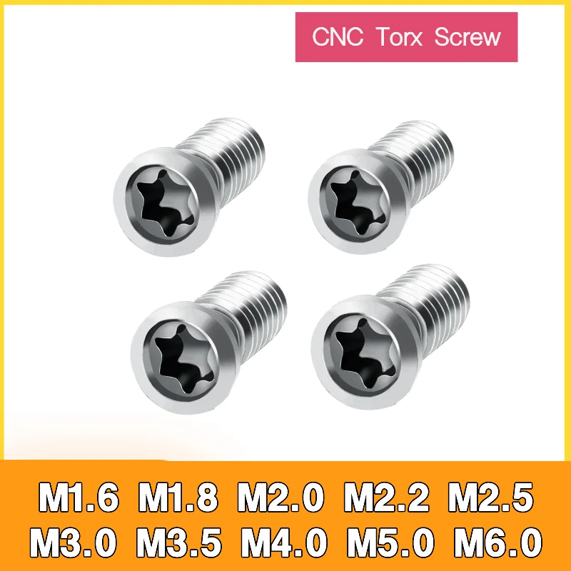 CNC Torx Screw M1.6 M1.8 M2.0 M2.2 M2.5 M3.0 M3.5 M4.0 M5.0 M6.0 Lathe Tool Holder Screw Assembly Tool Head Blade Cnc Parts