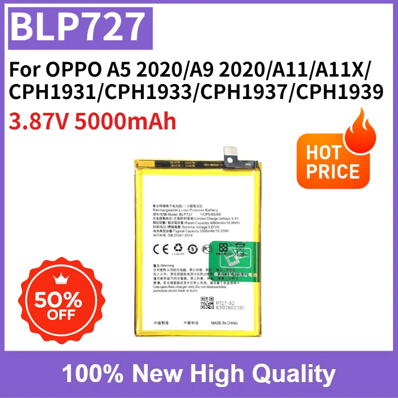 

BLP727 Rechargeable Battery High Capacity 3.87V 5000mAh for OPPO A5 2020/A9 2020/A11/A11X/CPH1931/CPH1933/CPH1937/CPH1939 Phone