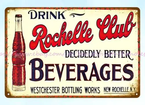 interior decorating sites Rochelle Club Beverages Soda metal tin sign