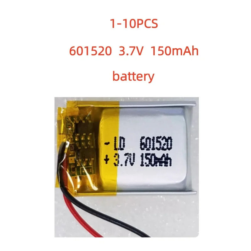 

1-10 PCS New 601520 3.7V 150mAh Battery For Headset video pan watch Mp3 Bluetooth Headphone Recorder Pen Replacement