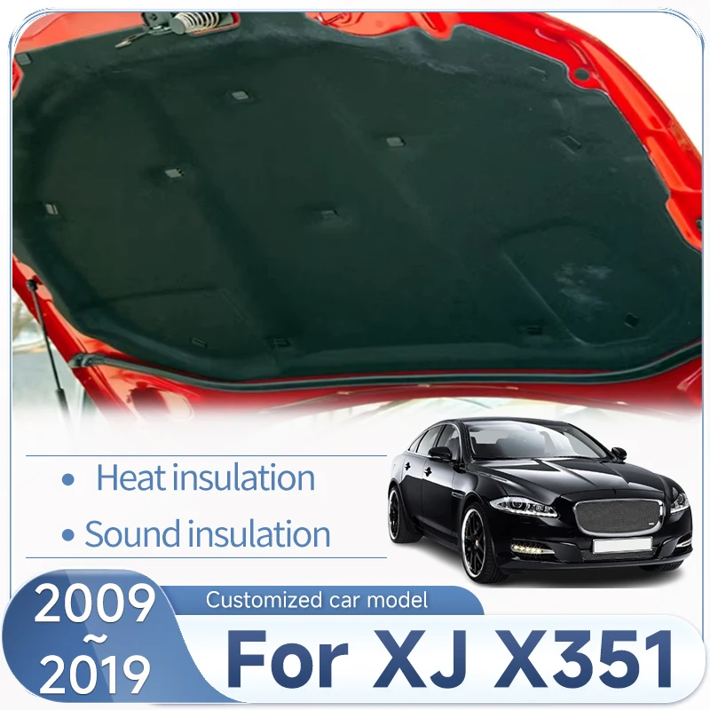 Car Sound Insulation Mat For Jaguar XJ X351 2009~2019 2010 Front Hood Engine Sound Heat Pad Soundproof Fireproof Car Accessories