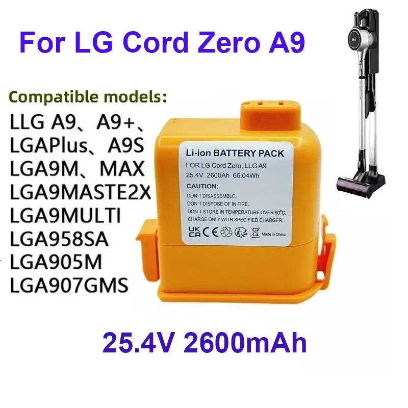 

Real Capacity 2600mAh 25.4V Li-in Battery for LG Cord Zero A9 Plus A9 Max A9K Pro A9M A9MASTER2X A9MULTI A9MULTI2X A9PETNBED