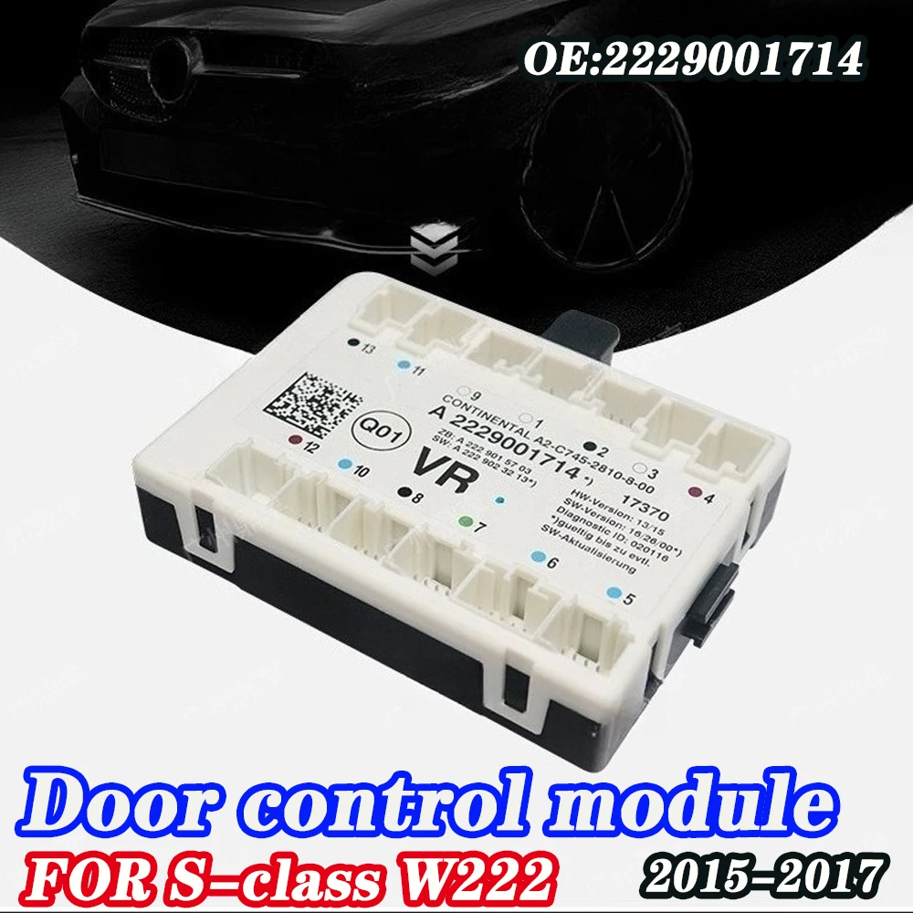

Applicable To Mercedes-Benz S-Class W222 Door Computer Control Module Disassembled Car OE 2229001714 2015-2017
