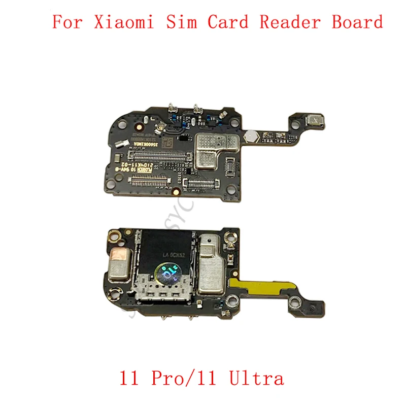 

Original SIM Card Reader Board Flex Cable For Xiaomi Mi 11 Ultra 11 Pro Sim Card Reader Repair Parts