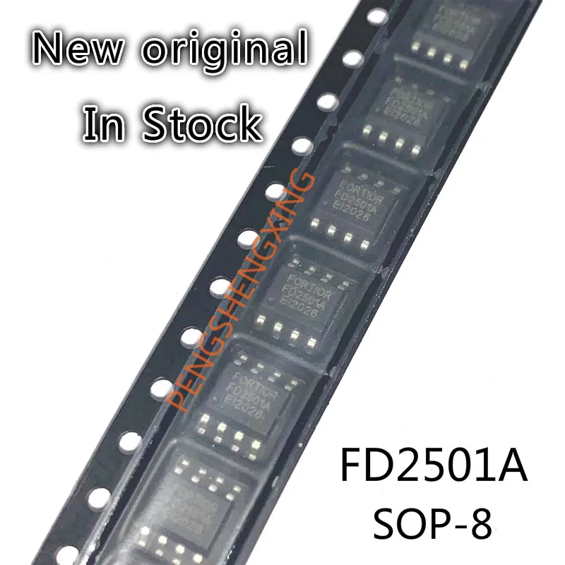 10PCS/LOT   FD2501A FD2501  SOP8    New original spot hot sale