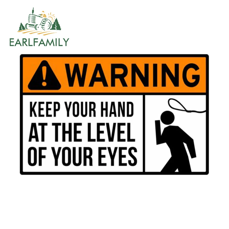 EARLFAMILY 13cm x 8.3cm for Keep Your Hand At The Level Of Your Eyes Car Sticker Racing Drifting VAN Decal Waterproof Decoration