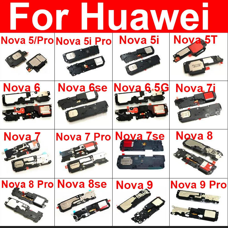 Loud Speaker Buzzer Ringer For Huawei Nova 5 6 7 8 9 Pro 5G Nova 5iPro 5T 6se 7se 8se 7i Speaker Buzzer Module Flex Cable Parts