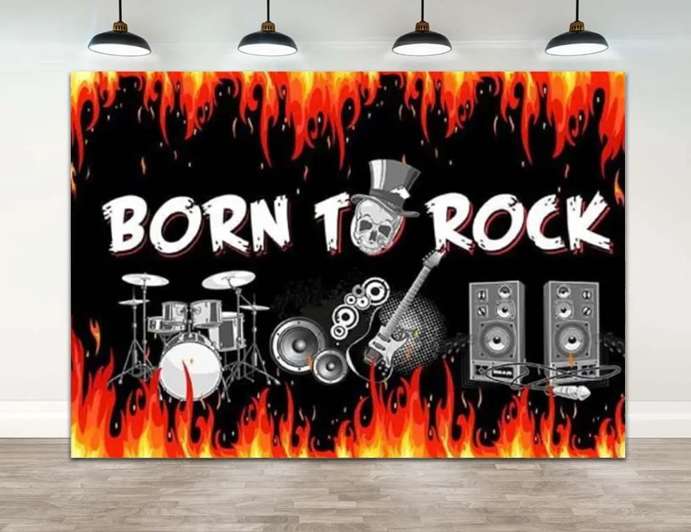 

Born To Rock Music Fire Backdrops For Birthday Party Photography Decoration Stage Show Photo Studio Backgrounds Photocall Banner