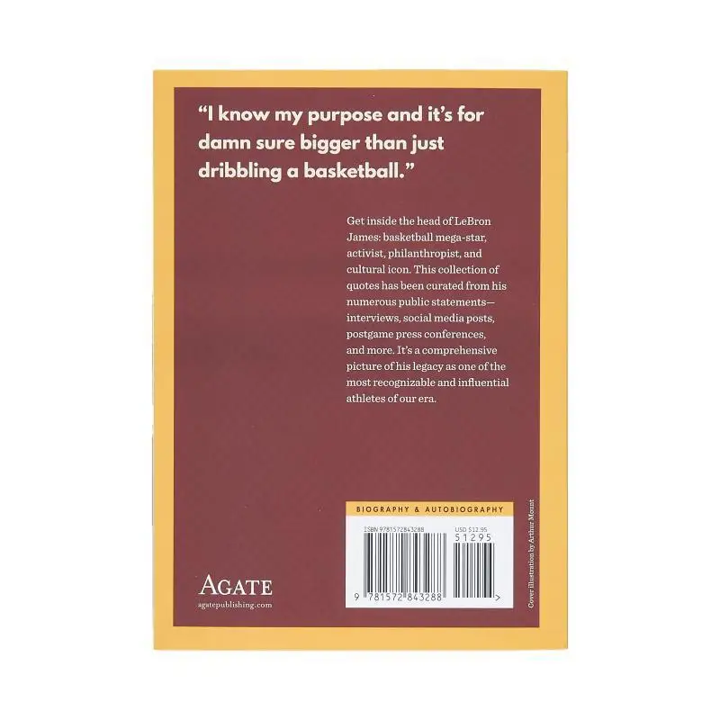 Lebron James In His Own Words In Their Own Words Elizabeth Pappas Agate Publishing 9781572843288 Book