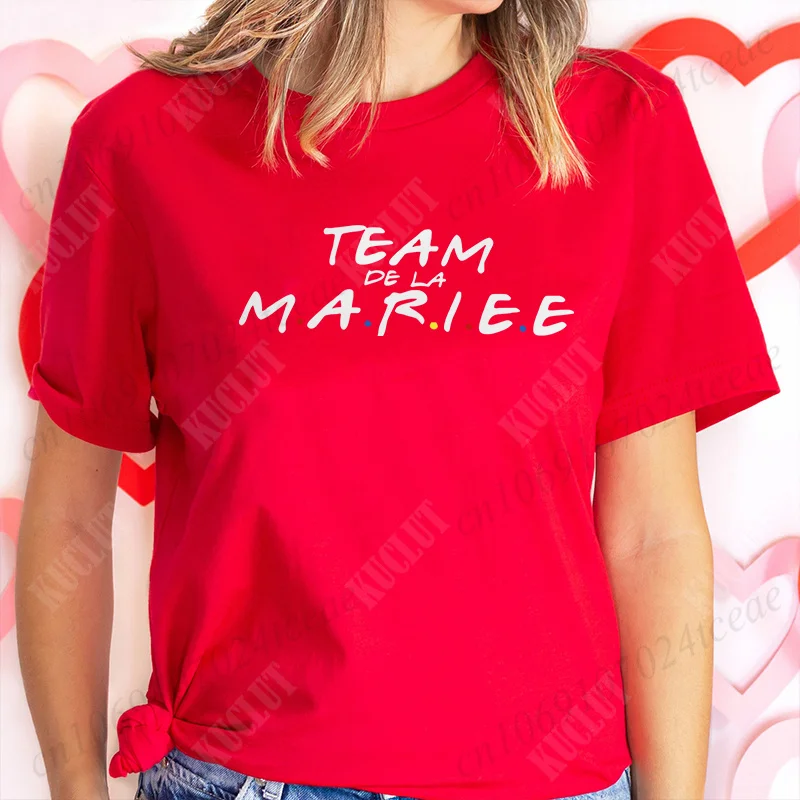Friends Bachelorette EVJF Party T-shirt French Girls Single Farewell Tops Team Bride Bridesmaid Tees Bridal Shower Wedding Shirt image 5