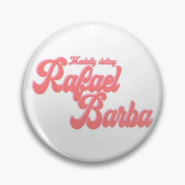 Mentally Dating Rafael Barba  Soft Button Pin Decor Women Cartoon Hat Fashion Collar Jewelry Metal Brooch Badge Creative Clothes