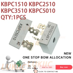 (1PCS) 100% New KBPC1510 KBPC2510 KBPC3510 KBPC5010 rectifier bridge pier 15A 25A 35A 50A 1000V Chipset