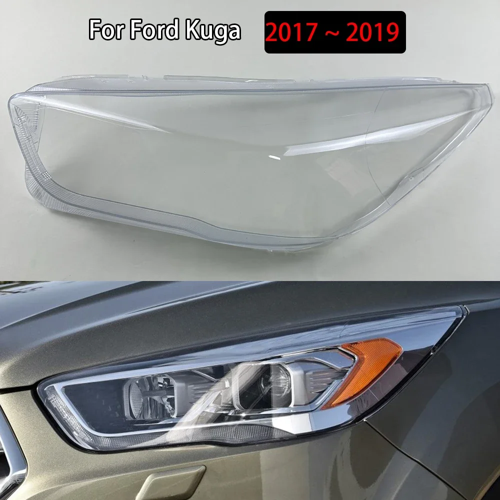 

For Ford Kuga 2017 2018 2019 Auto Car Transparent Lampshade Lamp Shell Front Car Glass Lens Case Headlamp Caps Headlight Cover