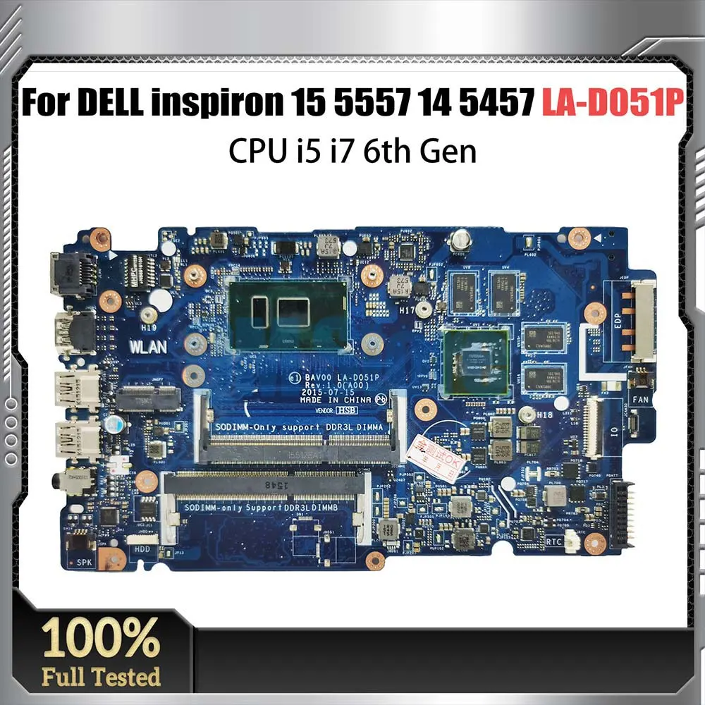 Notebook MainBoard For Dell inspiron  14 5457 15 5557 LA-D051P GT930M CN-02XPMY 0X9C7 Laptop Motherboard i5-6200U i7-6500U CPU