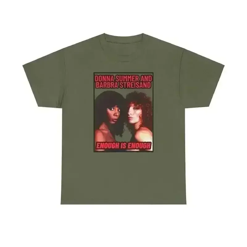 Disco Diva Music Icons T Shirt Donna Summer Barbra Streisand Enough