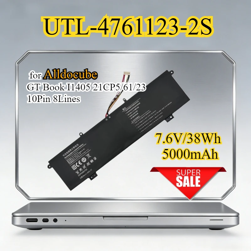 New UTL-4761123-2S Laptop Battery 5000mAh for Alldocube GT Book I1405 21CP5/61/23 10Pin 8Lines Replacement Bateria 7.6V 38Wh