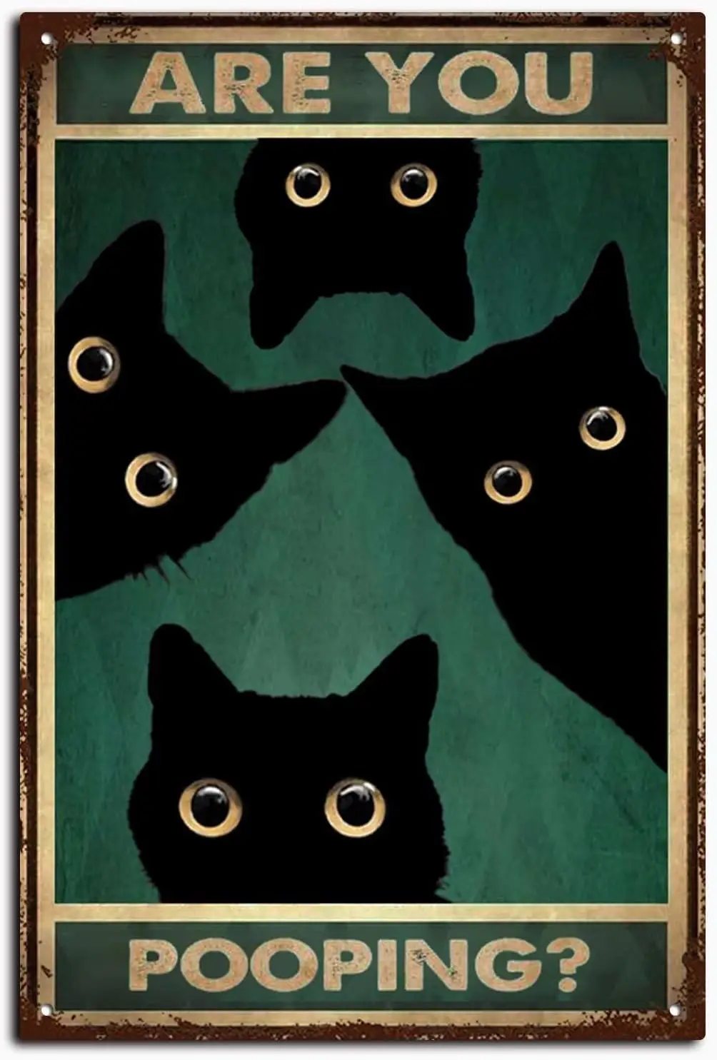 Vintage Cats Are You Pooping Signs Bathroom Wall Toilet Decor, Funny Kitty Cat, Lover Gift, Cat,Nursery Decor /Tin Si