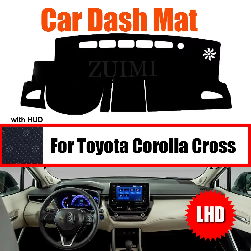ZUIMI غطاء لوحة القيادة داش حصيرة داشمات لتويوتا كورولا كروس مع HUD LHD RHD داش غطاء لوحي وسادة الشمس الظل