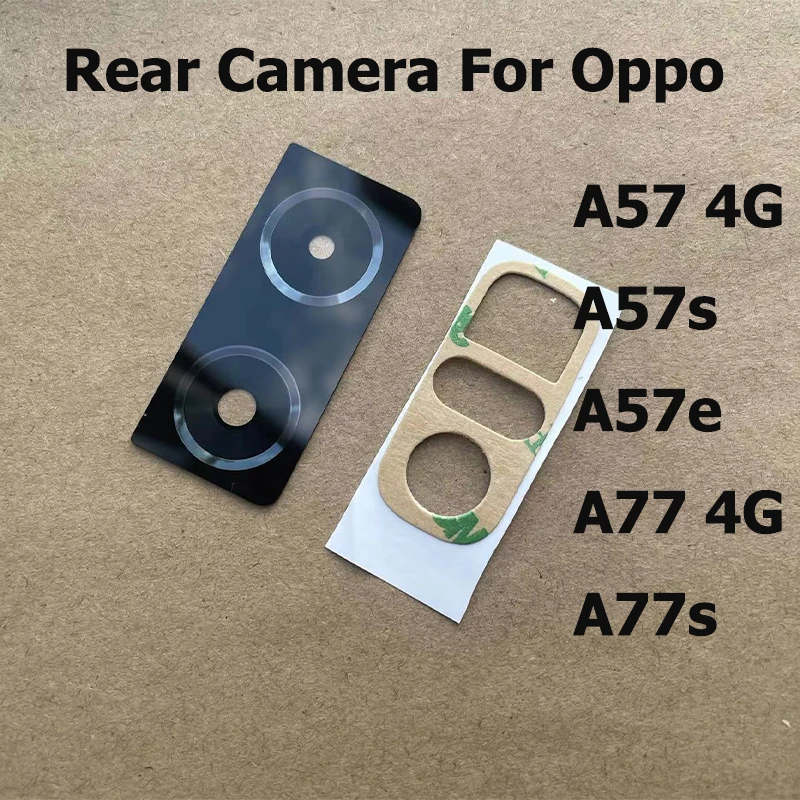

Rear Back Camera Glass Lens Cover For Oppo A57 A57s A57e A77 A77s 4G With Glue Tape Replacement Repair Parts