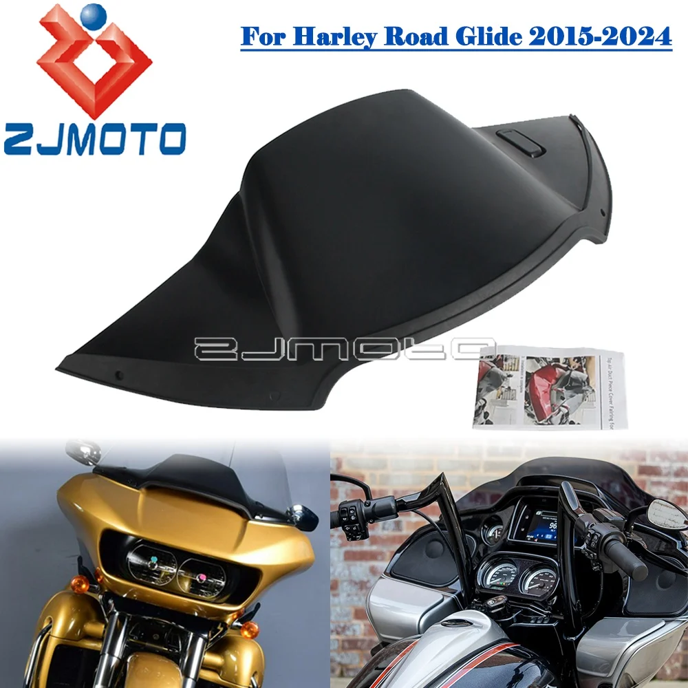 Motorcycle Top Air Duct Cover Fairing Cover Front Cowl Airduct Baffle For Harley Road Glide FLTRX S 2015-24 Ultra Limited CVO/SE