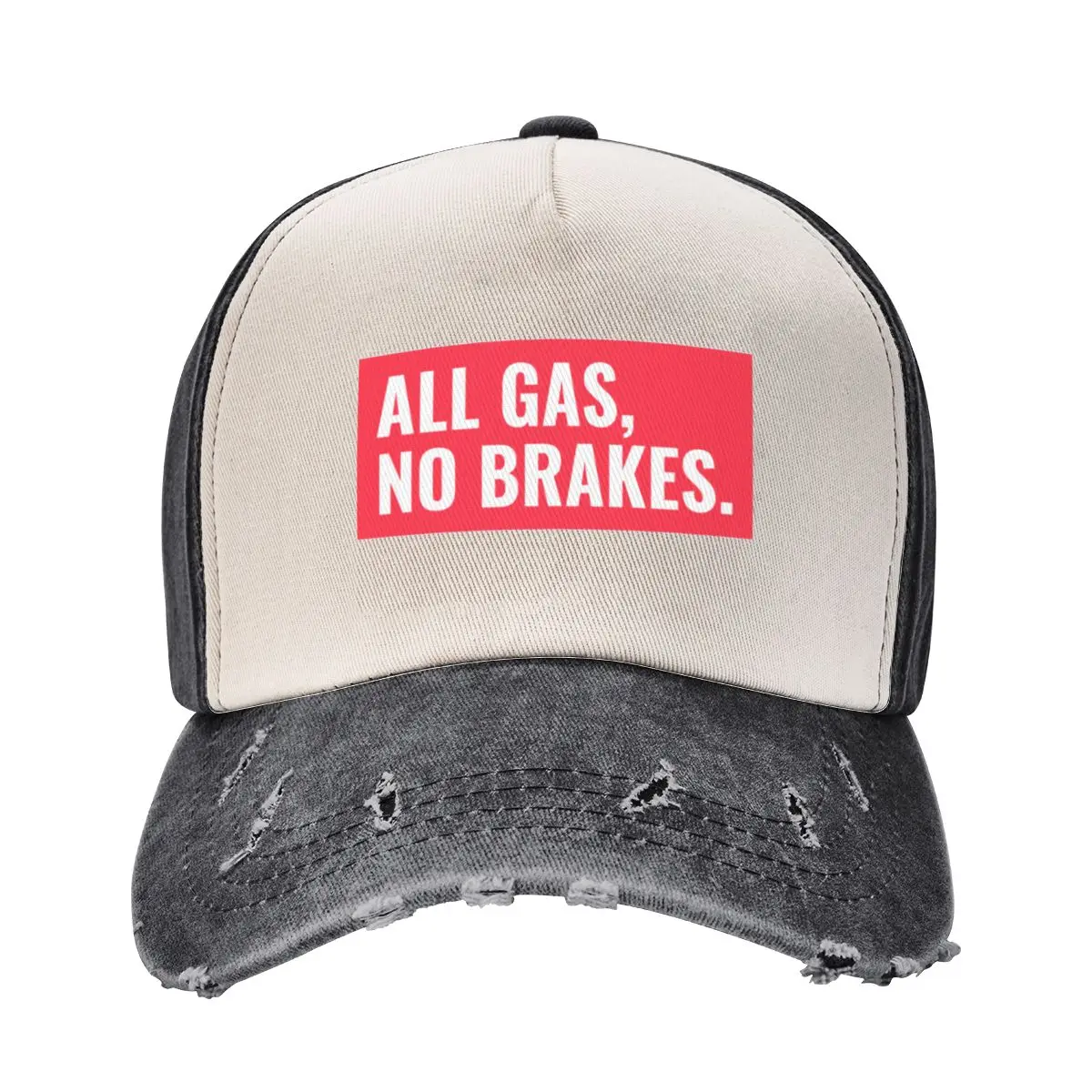 All Gas No Brakes Baseball Cap Sports Cap Golf Hat Golf Wear Mountaineering Female Men's