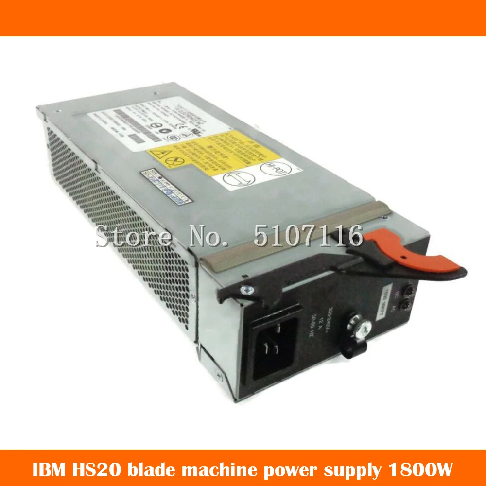 Original  For IBM HS20 Blade Machine 74P4400 74P4401 DPS-1600BB A Blade Power Supply 1800W Will Fully Test Before Shipping