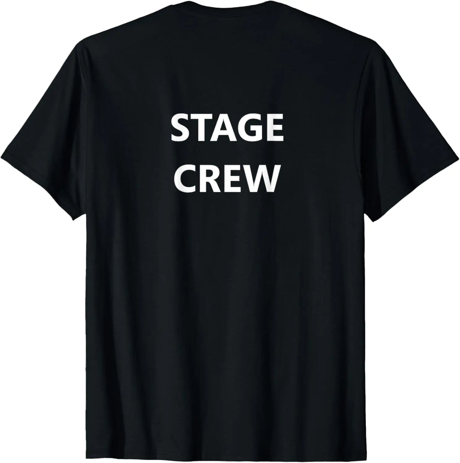 Stage Crew Movie Film Crew Staff Job TV Show (BACK PRINT) T-Shirt