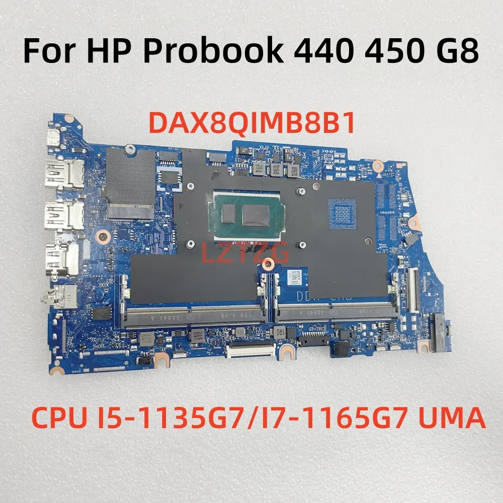 DAX8QIMB8B1 For HP ProBook 440 G8 450 G8 Laptop Motherboard CPU I5-1135G7 I7-1165G7 UMA DDR4 100% Tested OK