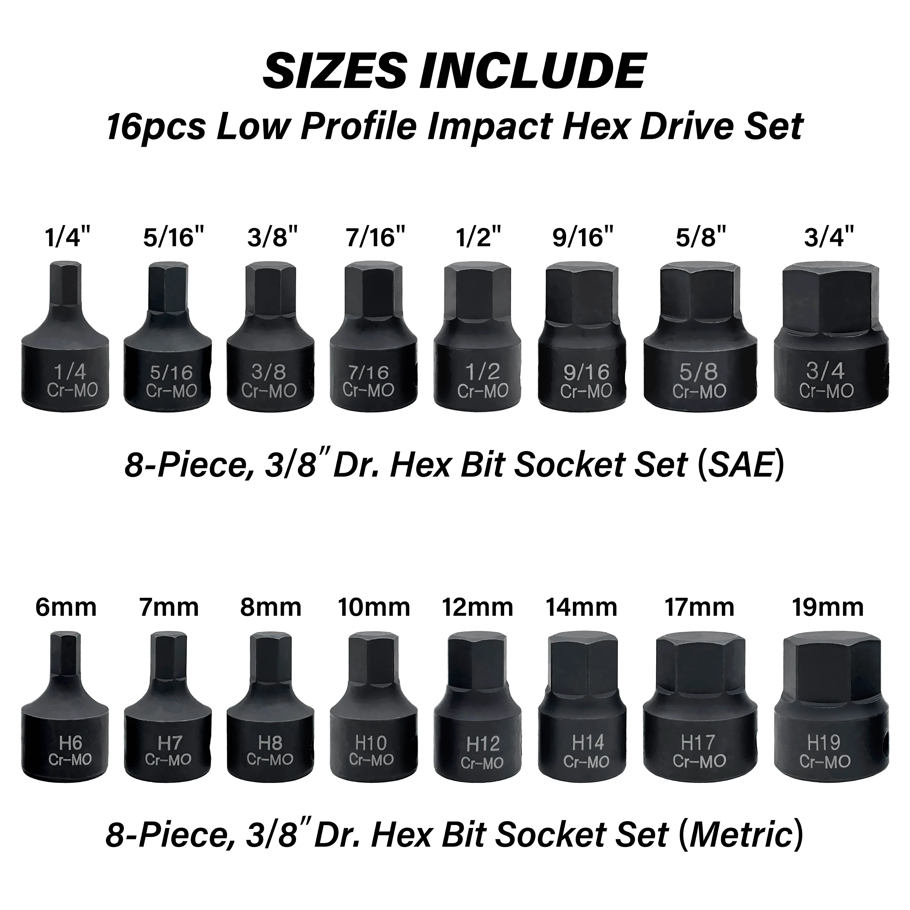 3/8 Inch Drive Low Profile Impact Hex Driver Set 16 Pcs SAE/Metric 1/4-3/4 Inch 6-19mm Cr-Mo Steel One-Piece Construction