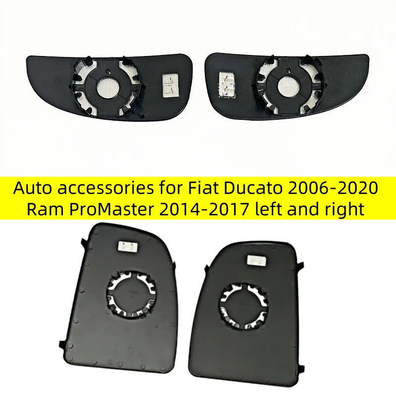 

Auto accessories for Fiat Ducato 2006-2020Ram ProMaster 2014-2017 left and right rearview mirror glass heating the driver's pass