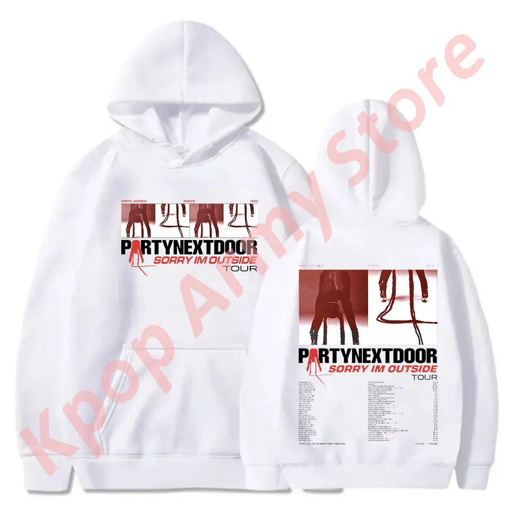 PartyNextDoor Sorry I'm Outside Tour Merch Hoodies P4 Logo Hooded Women Men Fashion Casual HipHop Style Sweatshirts