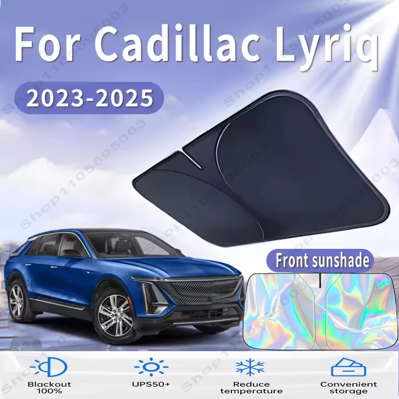 Front Windshield Sun Shade For Cadillac Lyriq 2023~2025 Custom Fit Foldable UV Reflective Sun Heat Protection Car Interior