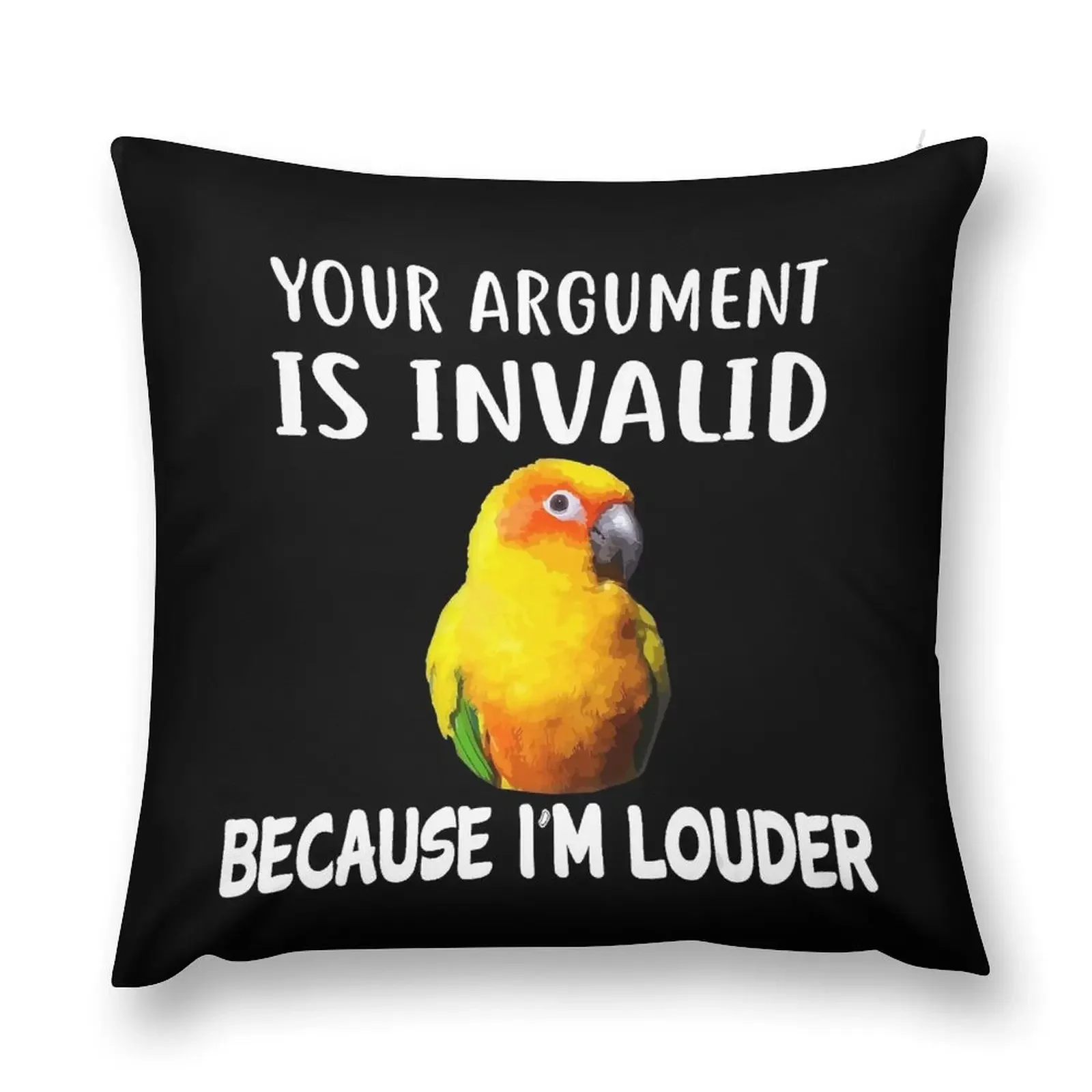 Funny I_m Louder Sun Conure Parrot Bird Apparel T-Shirt Throw Pillow Luxury Pillow Cover pillow