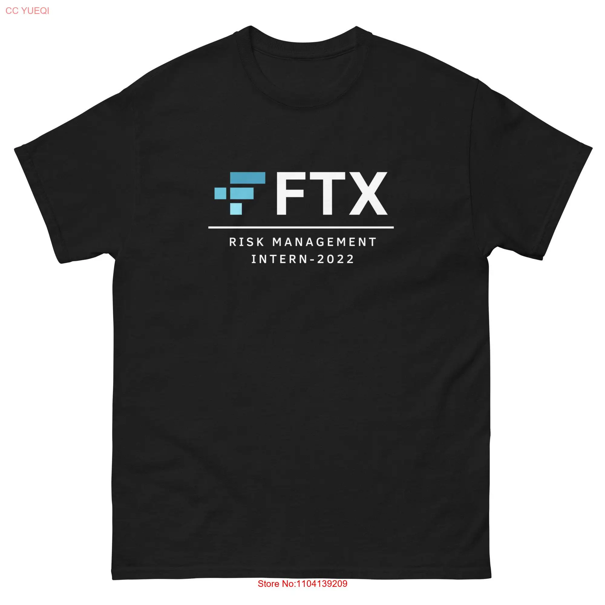 FTX Risk Management Intern 2022 T Shirt Meme Wall Street long or short sleeves