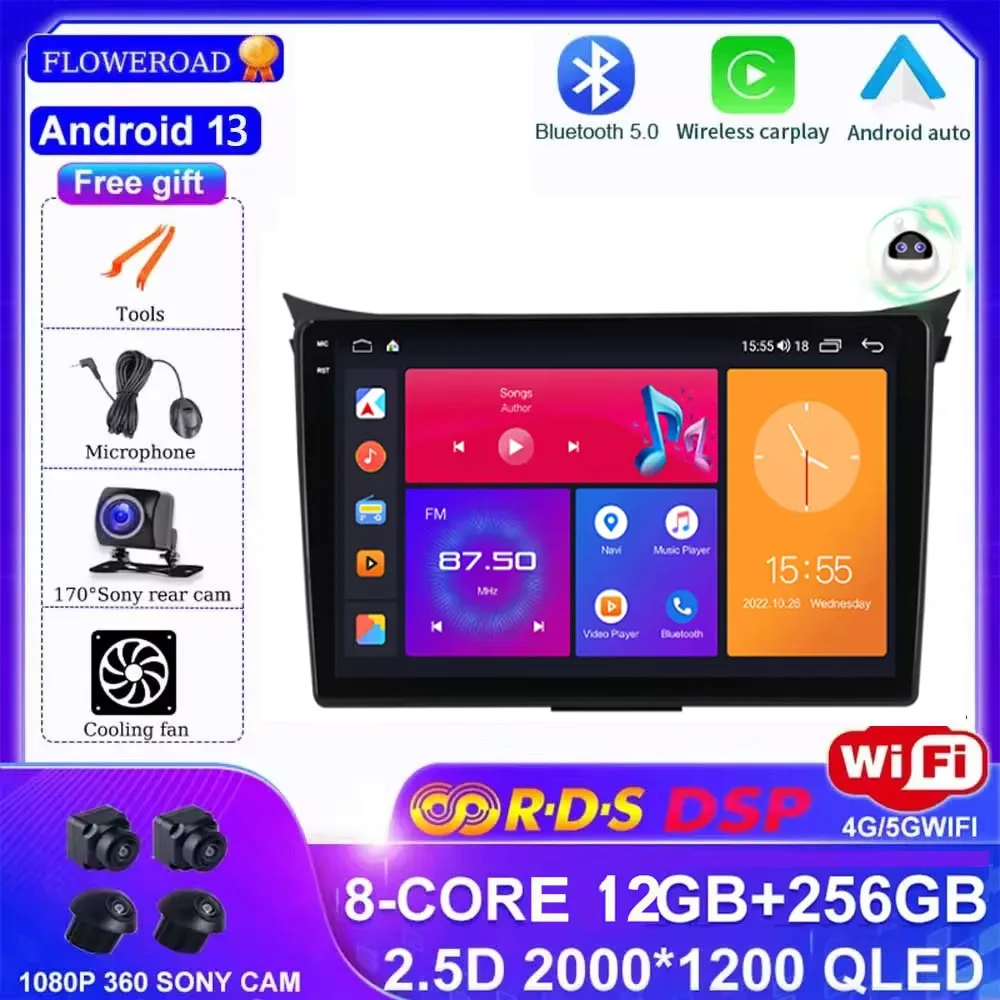 

Android 13 For Hyundai i30 II 2 GD 2011 - 2017 Car Radio Navigation stereo Multimedia Audio DSP GPS Carplay Auto BT 360 sony Cam