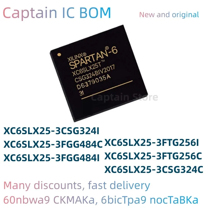 5PCS  XC6SLX25-3CSG324C XC6SLX25-3CSG324I XC6SLX25-3FGG484C XC6SLX25-3FGG484I XC6SLX25-3FTG256I XC6SLX25-3FTG256C chip BGA