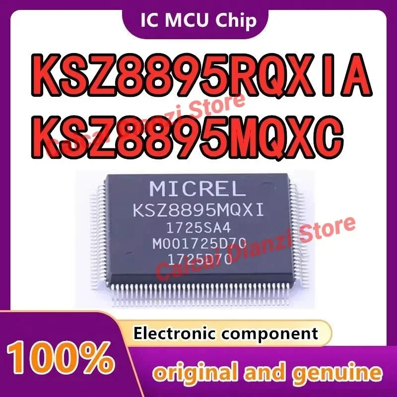 

KSZ8895RQXIA KSZ8895MQXC KSZ8895MQXI KSZ8895RQXI KSZ8895MLUB KSZ8895MLXI-TR Новые оригинальные интегральные микросхемы