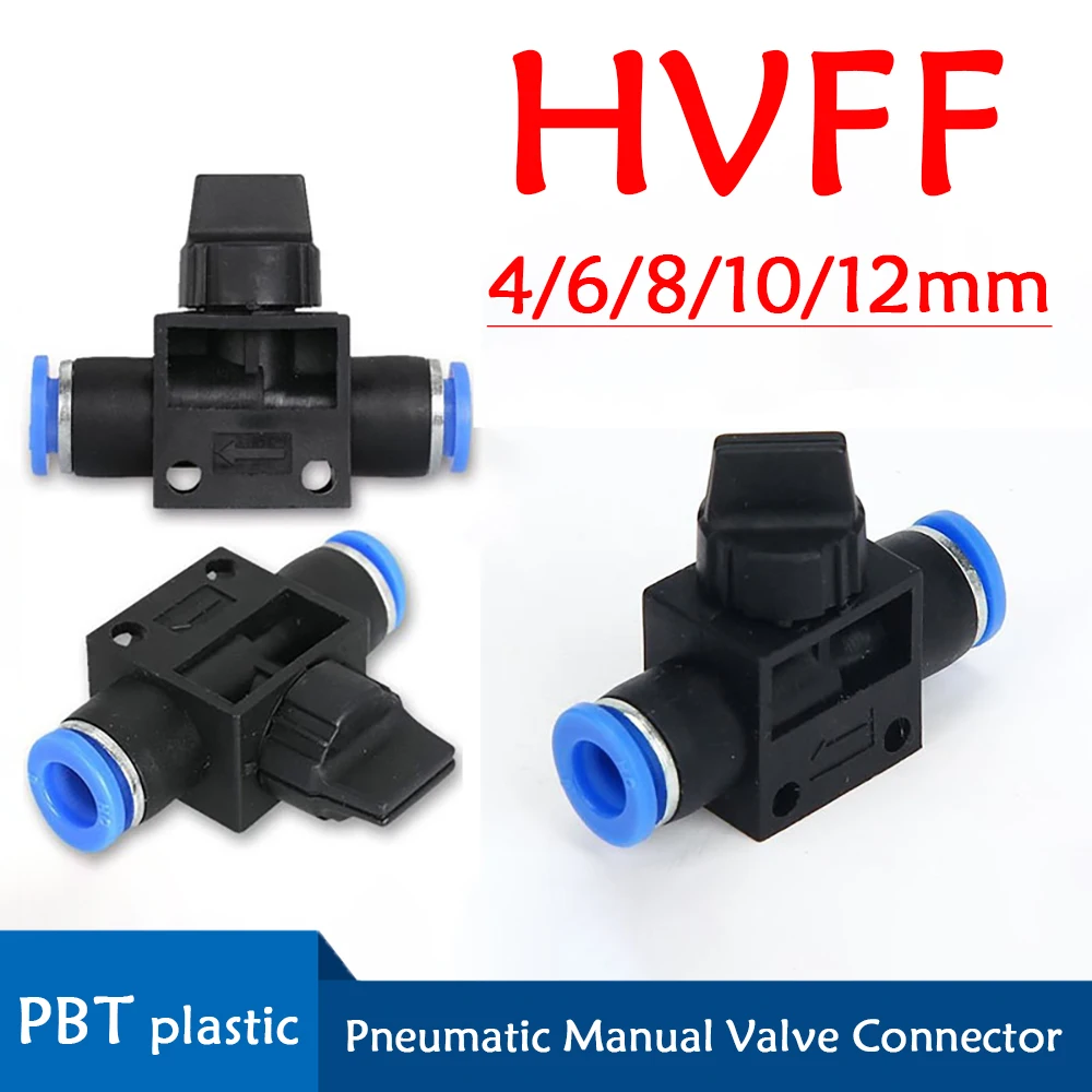 

HVFF Air Manual Valve 2 Way Fittings 4mm 6mm 8mm 10mm 12mm Pneumatic Push In Quick Joint With Manual Current-Limiting Control