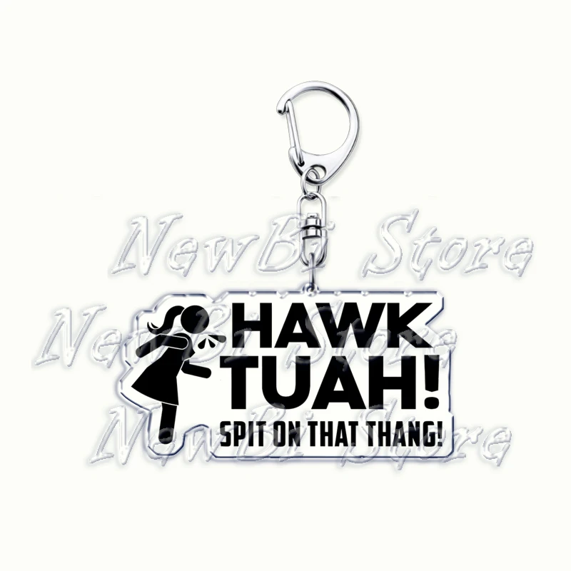 Funny Hawk Tuah Girl Meme Keychains Spit on That Thang Keyring for Accessories Bag Pendant Key Chain Jewelry Fans Friends Gifts