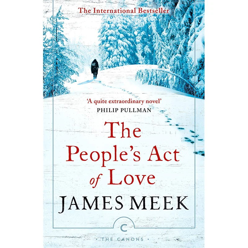 

The Peoples Act Of Love A Novel James Meek Canongate Books 9781786894014 Book