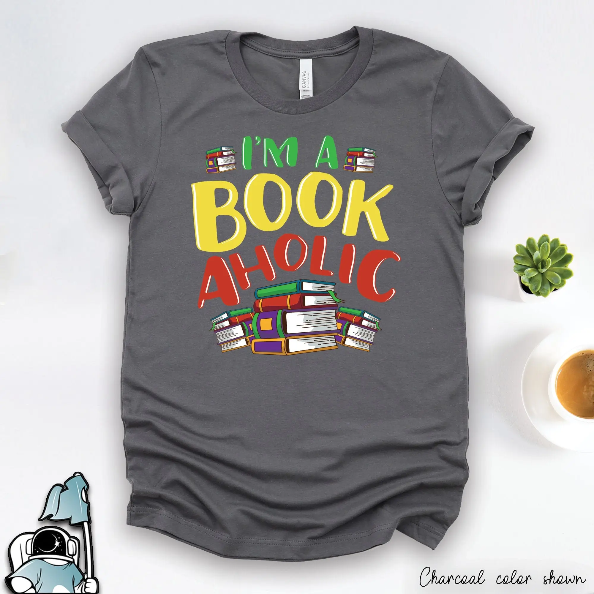 Reader T Shirt s Book Lover Bookaholic Librarian Teacher