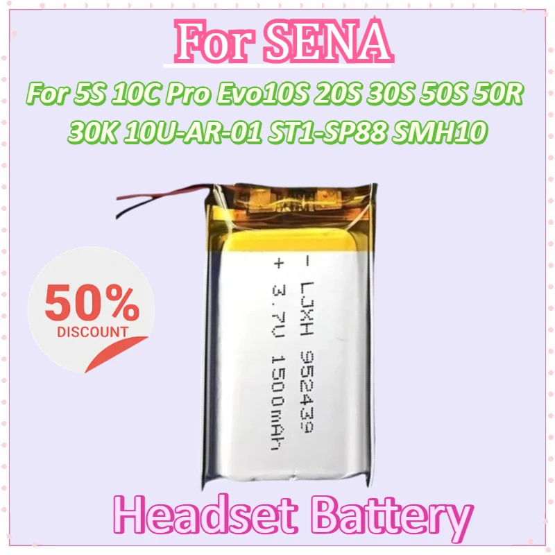 

1PCS Headset Battery for SENA 5S 10C Pro Evo10S 20S 30S 50S 30K 10U-AR-0110U-HR-01 50R R1 Pro SLR2 SP51 SMH5 SMH10 ST1 M10 M1