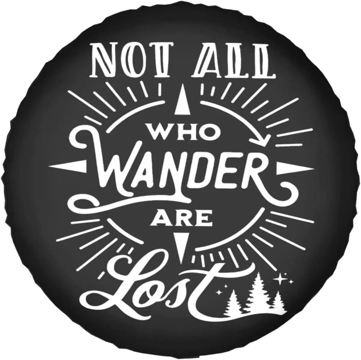 

Not All Who Wander are Lost Tires Cover Car Tire Protection Cover Waterproof Spare Tire Guard Tire Cover for Trailer Rv SUV Truc