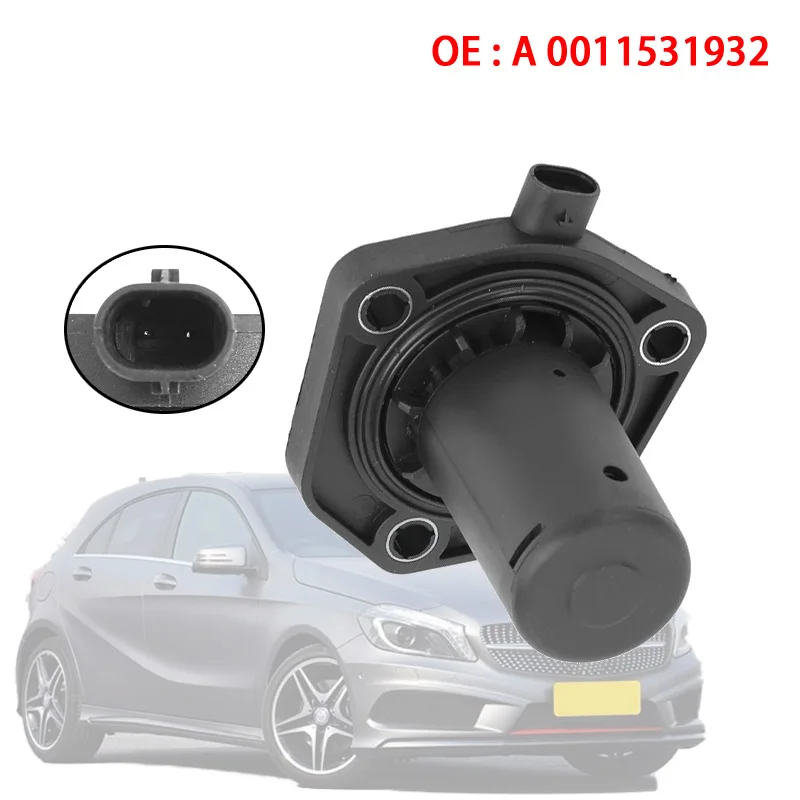 

Датчик уровня масла в двигателе для Mercedes-Benz A-CLASS B-CLASS CLA 180 200 W176 W246 W242 C117 X117 OE A0011531932 0011531932