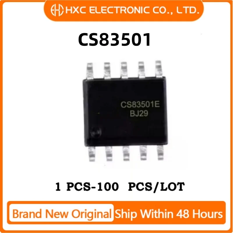 10PCS/50PCS/100PCS 100% New CS83501 CS83501E SOP8 CHIP