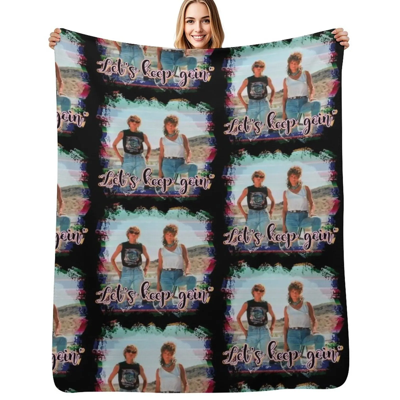 

Cute funny Thelma Louise country friends lets keep goin boots thunderbird movie Throw Blanket Couch blanket decor