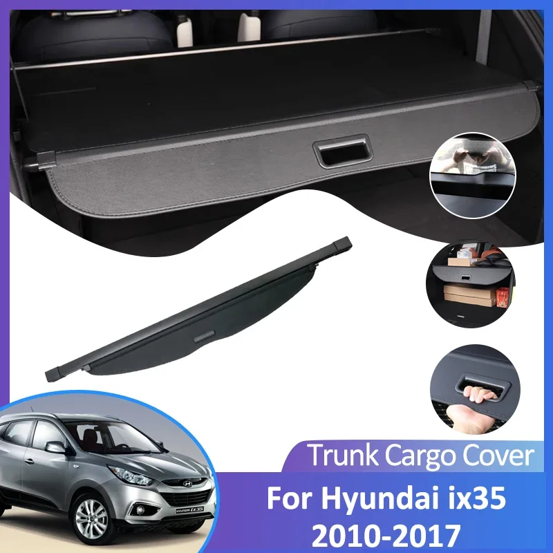 

For Hyundai ix35 Tucson ix LM 2010-2017 2016 Auto Rear Trunk Cargo Cover Retractable Luggage Curtain Car Accessorie Shield Shade