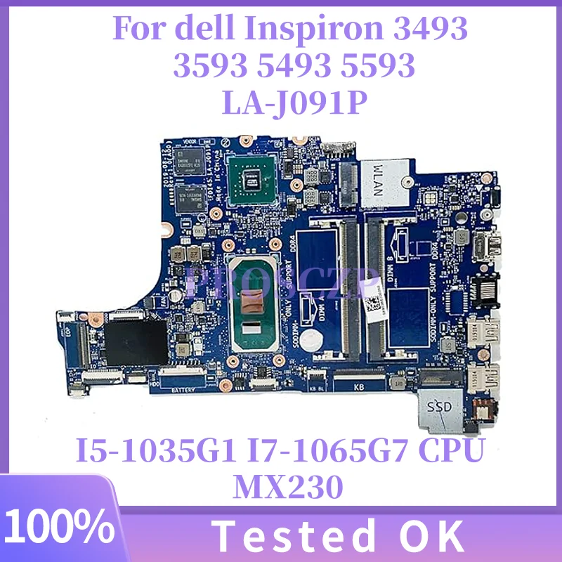 FDI45 LA-J091P para dell Inspiron 3493 3593 5493 5593 placa base para ordenador portátil con i5-1035G1 i7-1065G7 CPU N17S-G0-A1 MX230 prueba OK