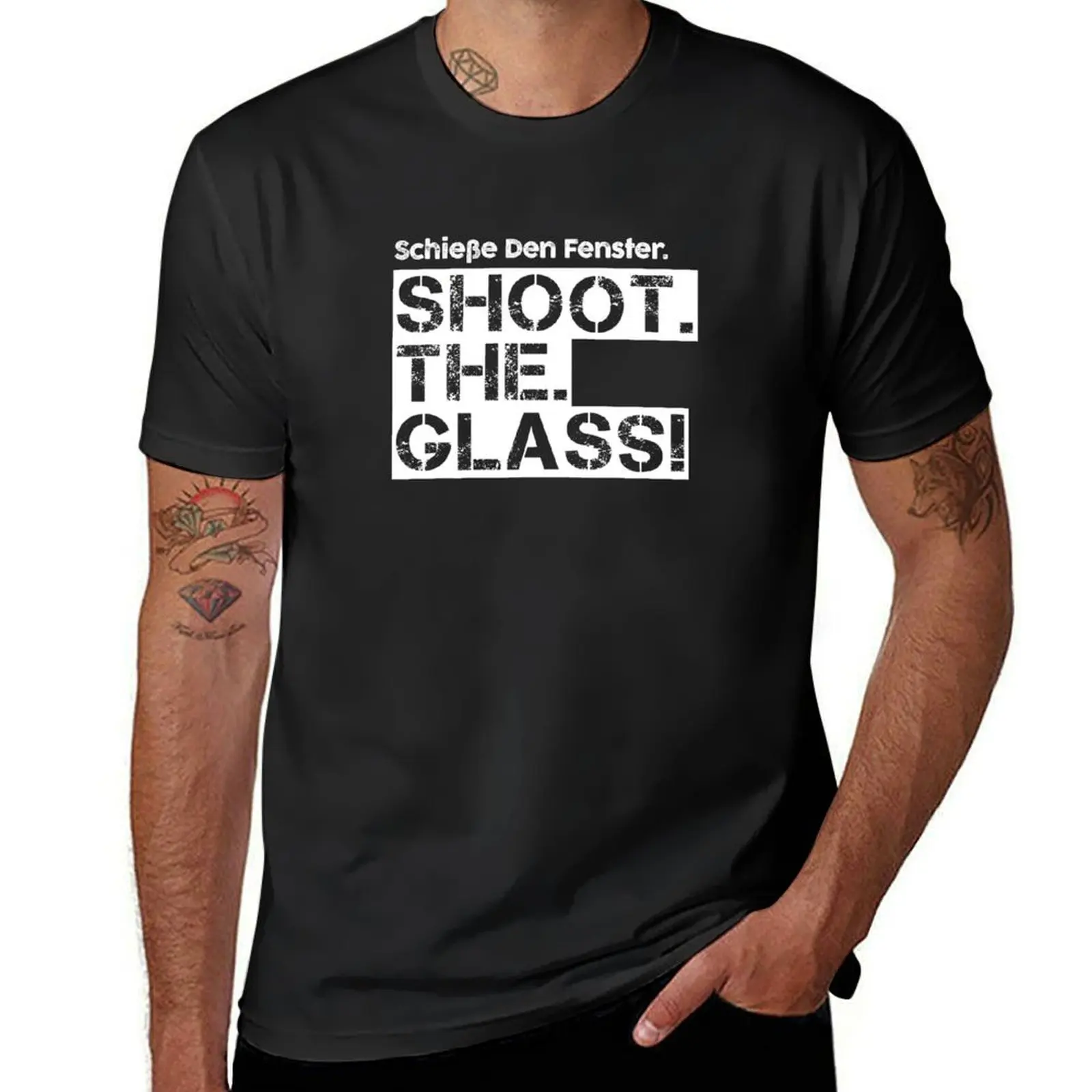 SHOOT. THE. GLASS! Die Hard Quote - white version T-Shirt graphics sports fans oversizeds black t shirts for men