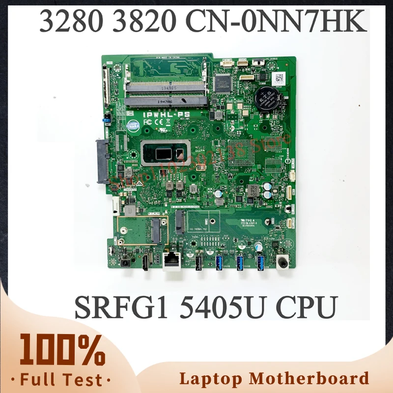 

High Quality Mainboard NN7HK 0NN7HK CN-0NN7HK For Dell 3280 3820 Laptop Motherboard With SRFG1 5405U CPU 100% Fully Working Well